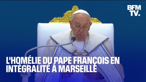L'homélie du pape François en intégralité à Marseille depuis le stade Vélodrome