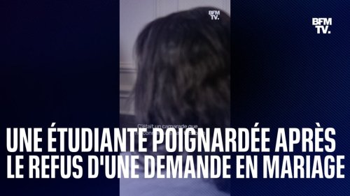 Cette étudiante parisienne a été poignardée sur son campus après avoir refusé une demande en mariage