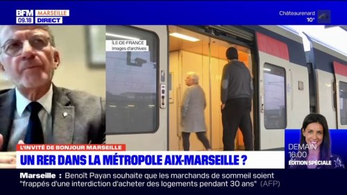La Métropole Aix-Marseille fait bien partie des projets de RER annoncés par Emmanuel Macron