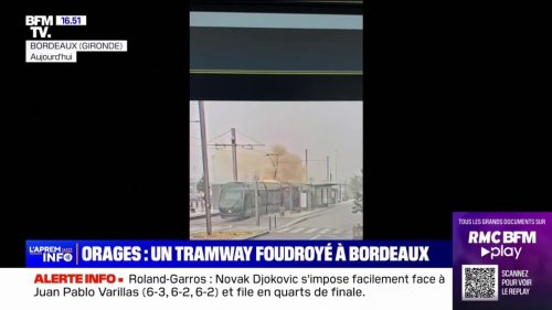 Orages à Bordeaux: un tramway frappé par la foudre