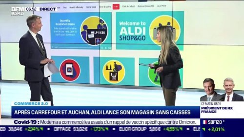 Commerce 2.0 : Après Carrefour et Auchan, Aldi lance son magasin sans caisses, par Noémie Wira - 27/01