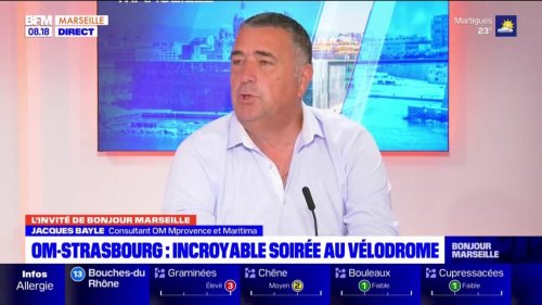 Ligue 1: Jacques Bayle revient sur la qualification de l'OM en Ligue des champions