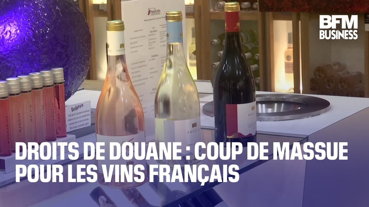 Droits de douane : coup de massue pour les vins français