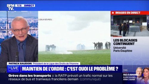 Patrick Baudouin, président de la Ligue des droits de l’Homme: "Il y a eu d'emblée une réaction extrêmement violente de la part des gendarmes"