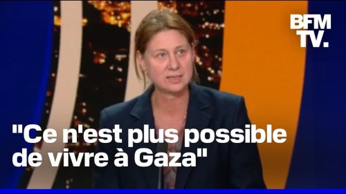 "Il n'y a pas d'eau" - La présidente de Médecins Sans Frontières alerte sur la situation à Gaz