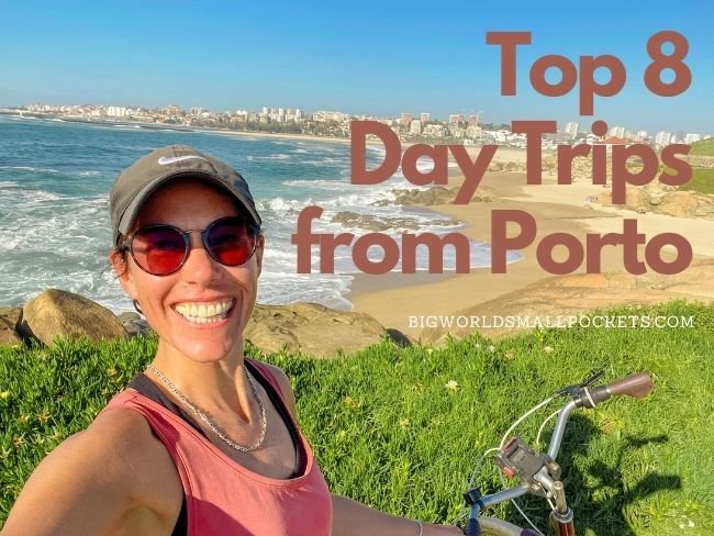 8 Best Day Trips from Porto