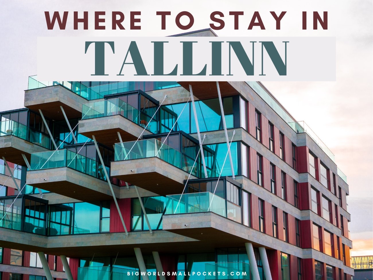 Where to Stay in Tallinn?: Best Accommodation Picks for All Budgets