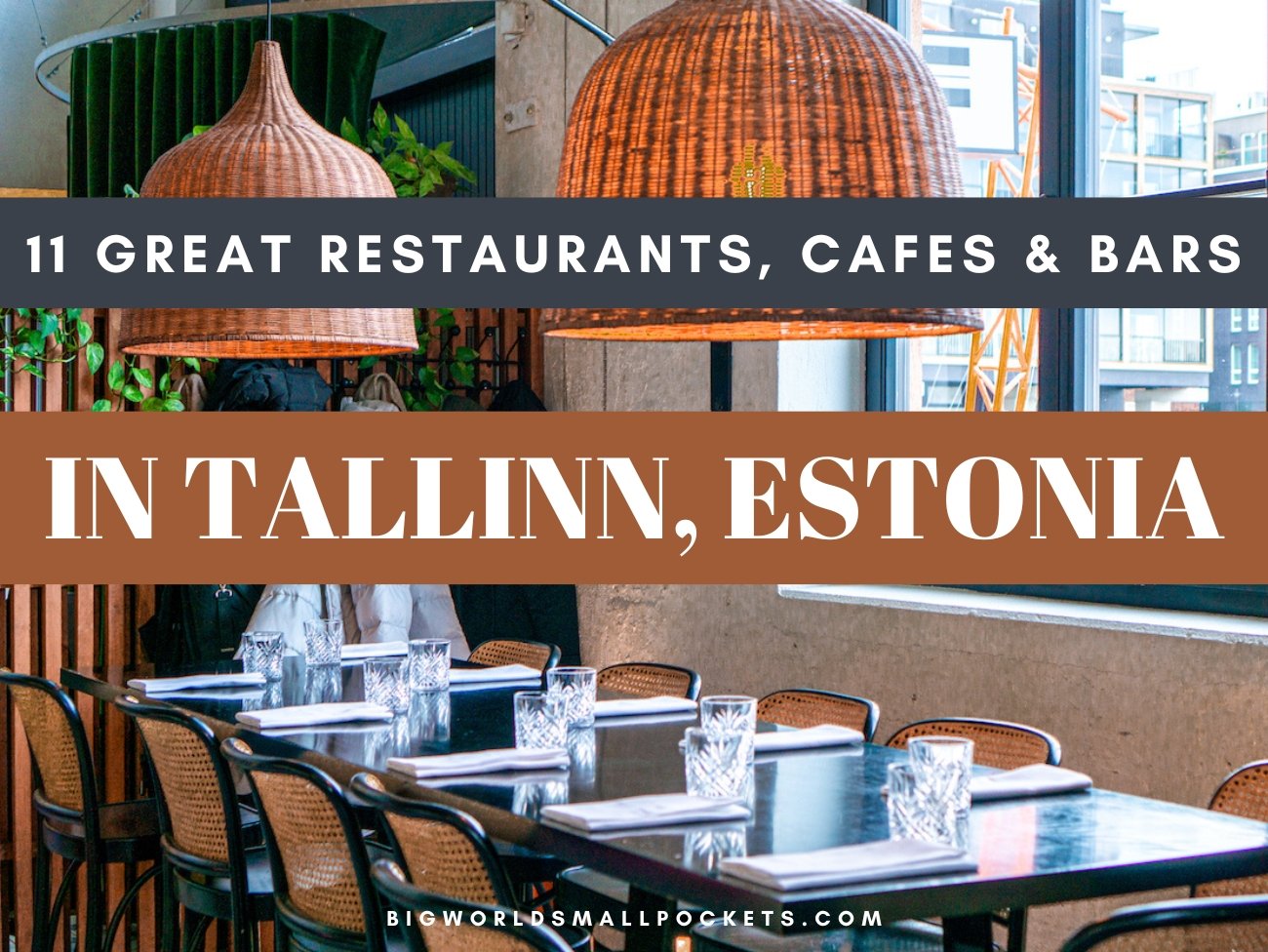 11 Great Restaurants, Cafes & Bars in Tallinn to Try on Your Trip