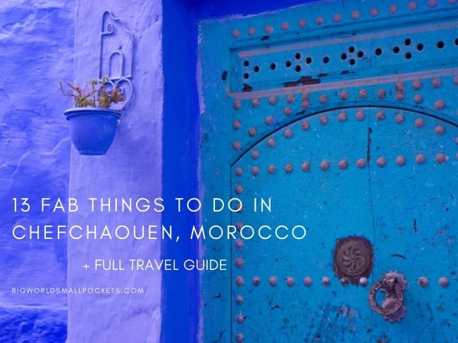 13 Fab Things To Do in Chefchaouen, Morocco