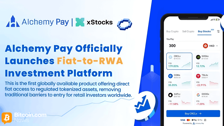Alchemy Pay Launches Fiat-to-RWA Platform With Visa, Mastercard, and xStocks Support, Bringing Wall Street to Users Worldwide
