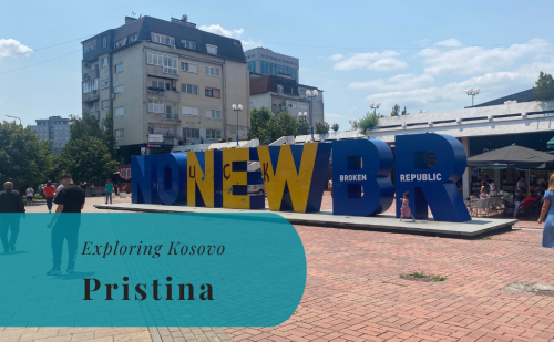 Pristina – Exploring Kosovo