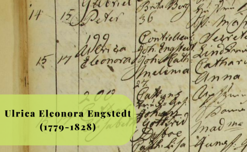 Ulrica Eleonora Engstedt (1779-1828) - Släktforskning