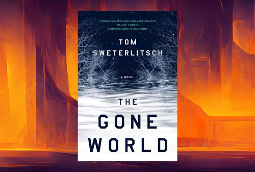 How "The Gone World" twists time travel into a thrilling, mind-bending mystery