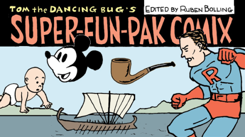Tom the Dancing Bug: Super-Fun-Pak Comix, feat. Comic Strip of Theseus, and more!
