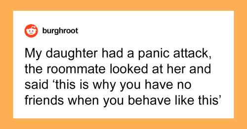 Woman Has A Panic Attack After Roommate Goes Against Her Wishes, They Make Fun Of Her For It, She Decides To Move And Leave Them With Nothing