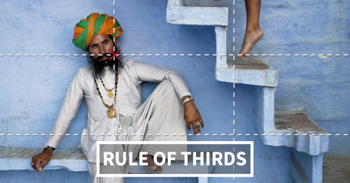 9 Photo Composition Tips From Steve McCurry That Will Make Your Photos Look Better