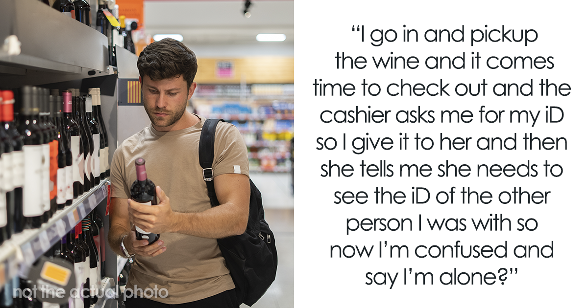 Customer Is Denied Wine Purchase By Power-Tripping Staff, Gets Sweet Revenge By Using Their Own Policy Against Them