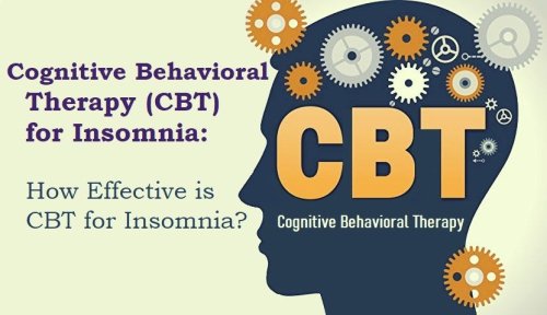 Cognitive Behavioral Therapy for Insomnia: How Effective is CBT-I?