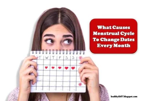 What Causes Menstrual Cycle To Change Dates Every Month