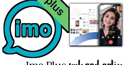 تحميل ايمو بلس Imo Plus لفتح حسابين على جهاز واحد مع ميزة اخفا الظهور