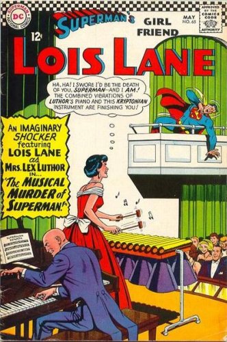 Episode #398 Part III: Superman Family Comic Book Cover Dated May 1966: Superman's Girl Friend Lois Lane #65!