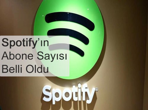 Spotify’ın Abone Sayısı Belli Oldu