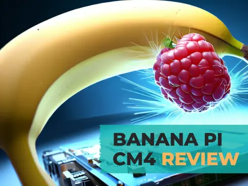 Banana Pi CM4 Review (Compute Module 4) - bret.dk