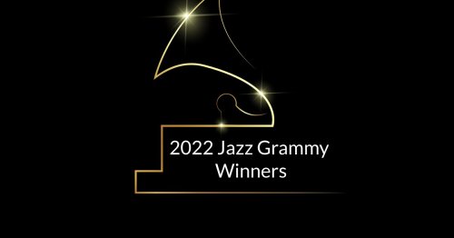 2022 Jazz Grammy Winners | October 14, 2022