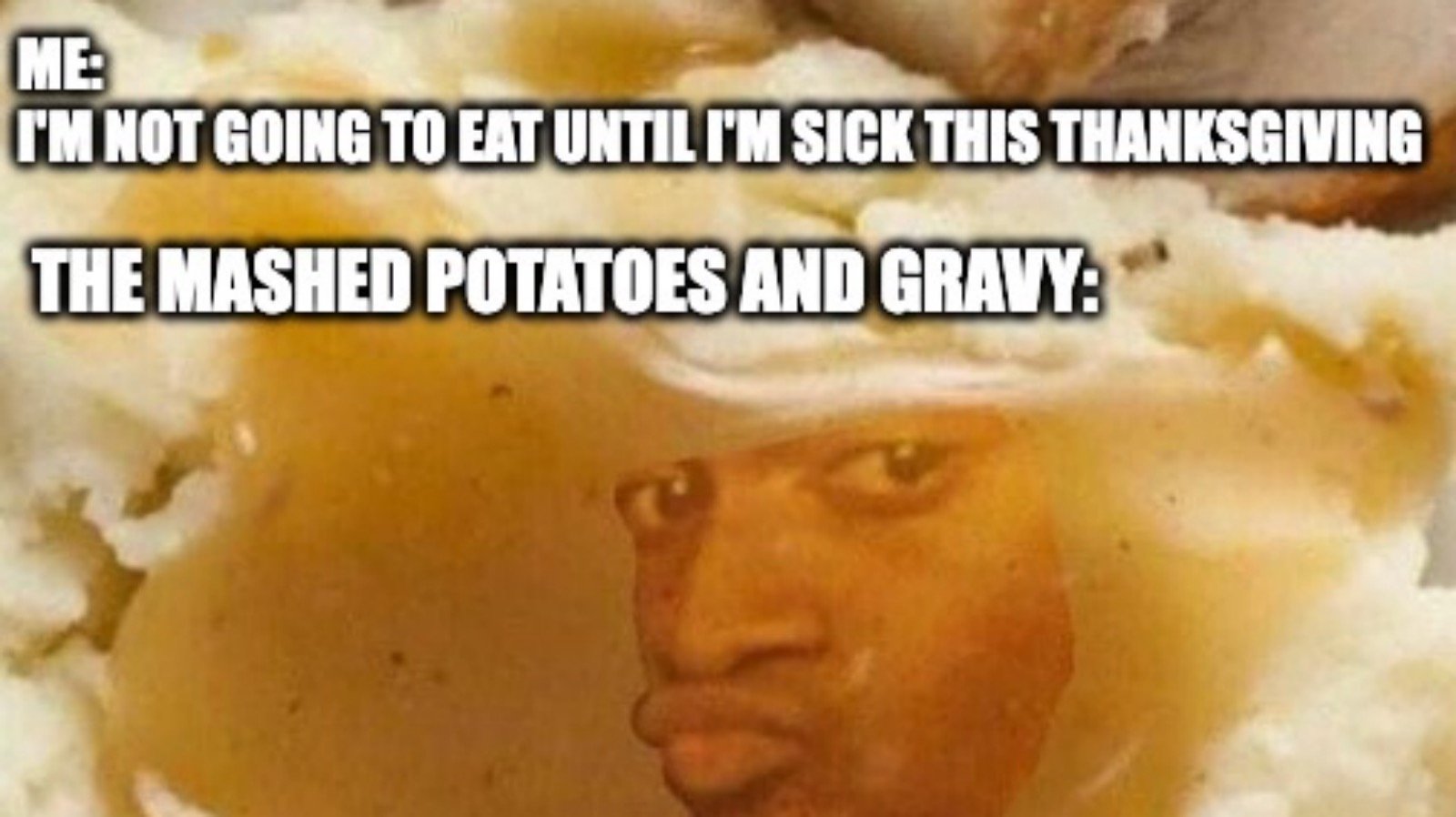 55 Of The Funniest Memes Going Viral On The Internet This Thanksgiving