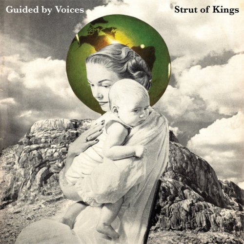 Guided by Voices announce 40th album, 'Strut of Kings,' add summer tour dates (hear "Serene King")