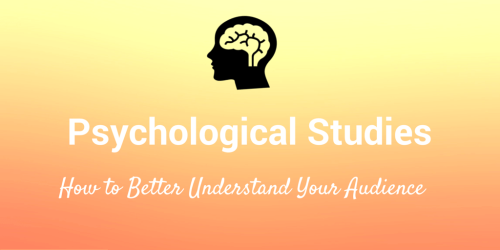15 Psychological Studies That Will Boost Your Marketing