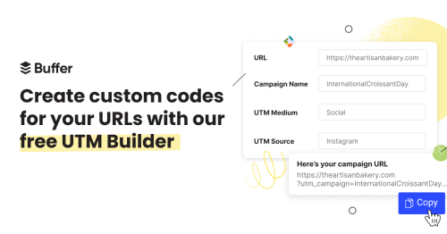 Free UTM Builder by Buffer - Create custom UTM codes for your URLs