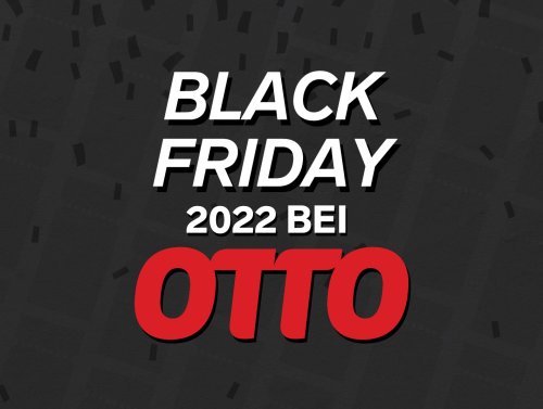 Black Friday 2022 bei Otto: Das sind die 10 besten Angebote mit bis zu 58% Rabatt