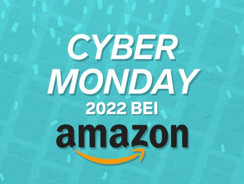 Cyber Monday 2022 bei Amazon: Das sind die 10 besten Angebote