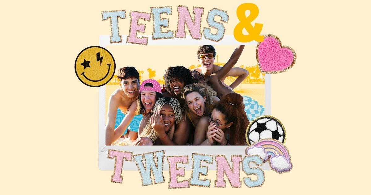 Teens & Tweens