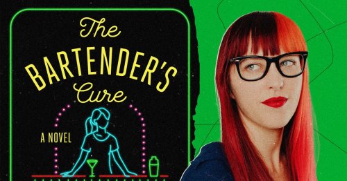'The Bartender’s Cure' Is the Service Industry Novel We Needed