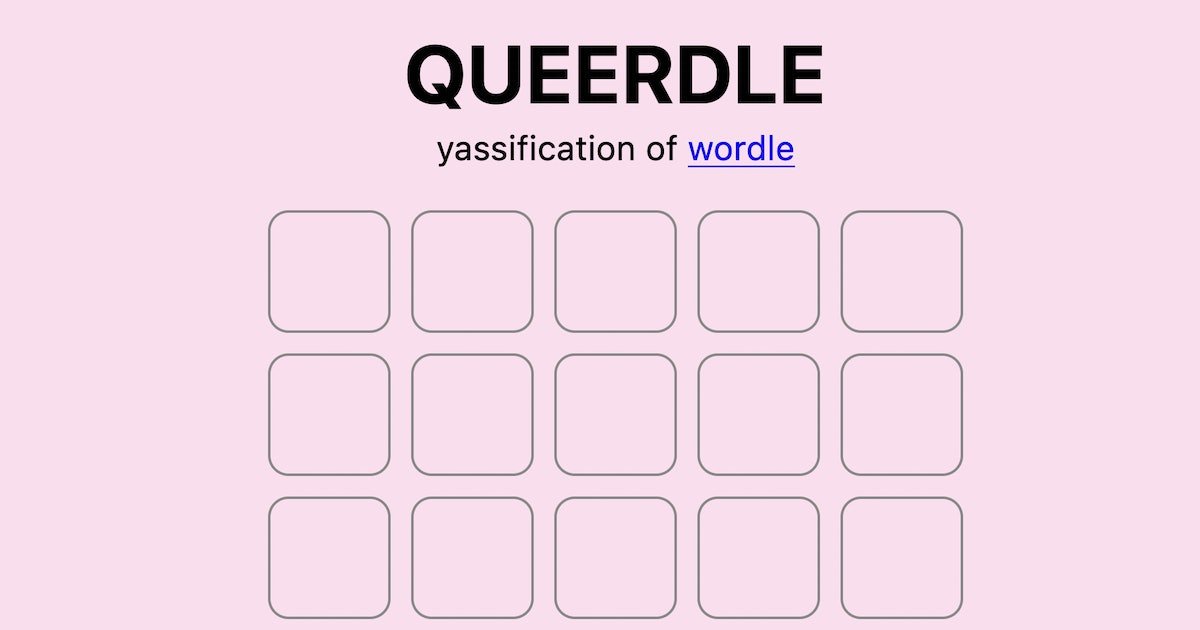 Queerdle is the only good Wordle clone (because it's gay)