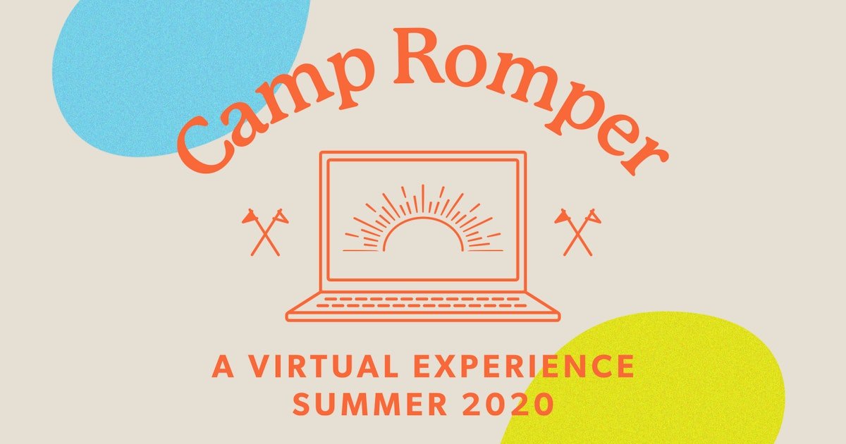 Join Us At Camp Romper, A Free & Super Fun Virtual Experience For Kids