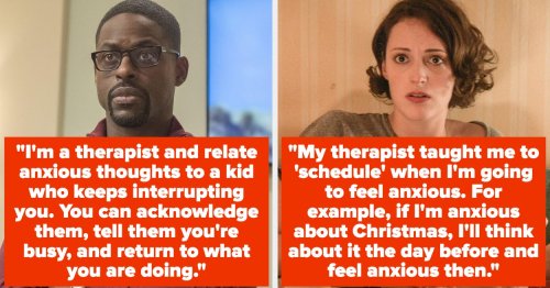 "My Therapist Taught Me This": People Are Sharing The Habits And Techniques That Help Them Keep Their Anxiety At Bay