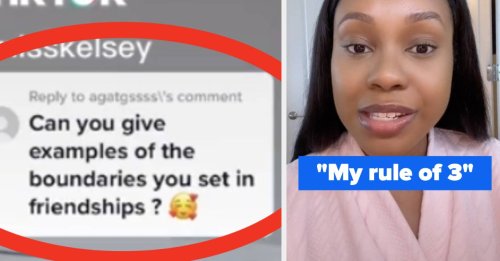 “It’s A Great Way To See Who Respects You And Who Doesn’t”: This Woman Is Sharing The Simple “Rule” She Uses To Set Boundaries And Evaluate Friendships, And It's So Smart