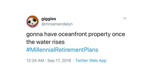 Millennials Are Joking About Their "Retirement Plans" On Twitter, And It's So Dark