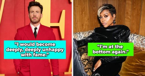 "I Haven't Paid My Rent In 6 Months": Celebrities Are Getting Brutally Honest About What It's Really Like To Be Famous In Hollywood