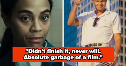 "I Thought It Would Never End": 23 People Who Lost A Year Of Their Lives After Watching A Very, Very, Very Long Movie Where The Director Forgot How To Edit