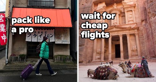 I've Saved Big While Traveling To Over 50 Countries Thanks To These 18 Hacks