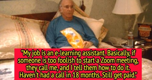 14 People Shared Easy Or Lazy Jobs That Pay Well