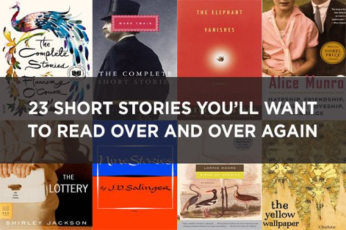 23 Short Stories You'll Want To Read Over And Over Again