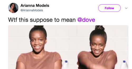 People Are Angry At This Dove Advertisement And The Company Has Apologized For How It Represented Women Of Color