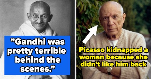 11 Beloved Historical Figures Who Have Actually Done Some Pretty Shady Things