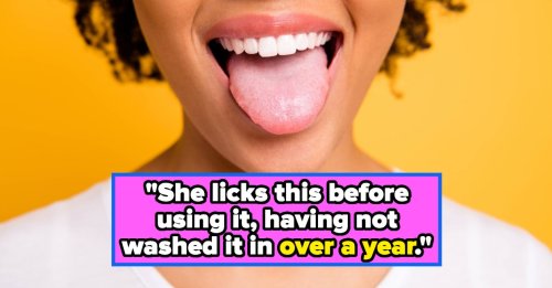 17 Incredibly "Gross" Habits People's Partners Secretly Do At Home That Will Make You Sick To Your Stomach