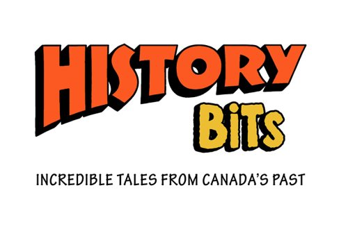 History Bits - Canada's History